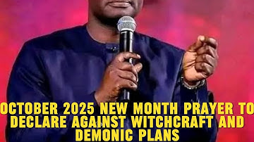 NEW MONTH PRAYER | October 2025 | Destroy Altars, Stagnation & Witchcraft – Apostle Joshua Selman