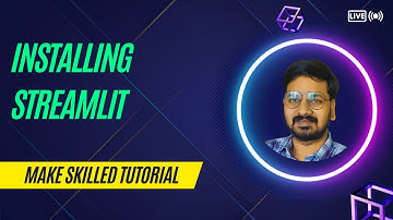 Tutorial - 5 | Installing Streamlit | Face Recognition using AWS