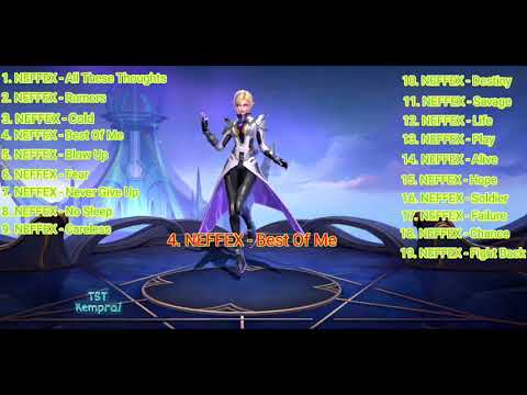 Top 19 NEFFEX Best Mobile Legends Bang Bang Savage Background Music Song No Copyright