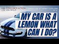 My Car is a Lemon, What Can I Do? | Part 4 - Driving A Lemon
