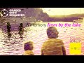 A memory from by the lake  a short film bonus episode