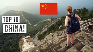 MUST SEE SIGHTs of CHINA for your FIRST VISIT! (Top 10)