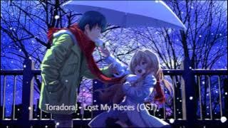 Toradora! - Lost My Pieces (OST)