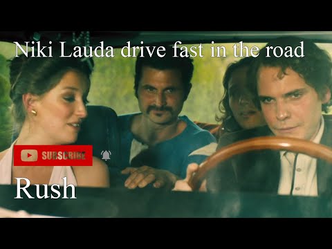 Rush - Niki Lauda drive fast in the road