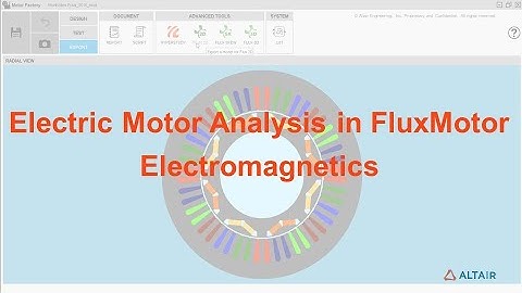 Motor Analysis in Altair FluxMotor :  Electromagnetic