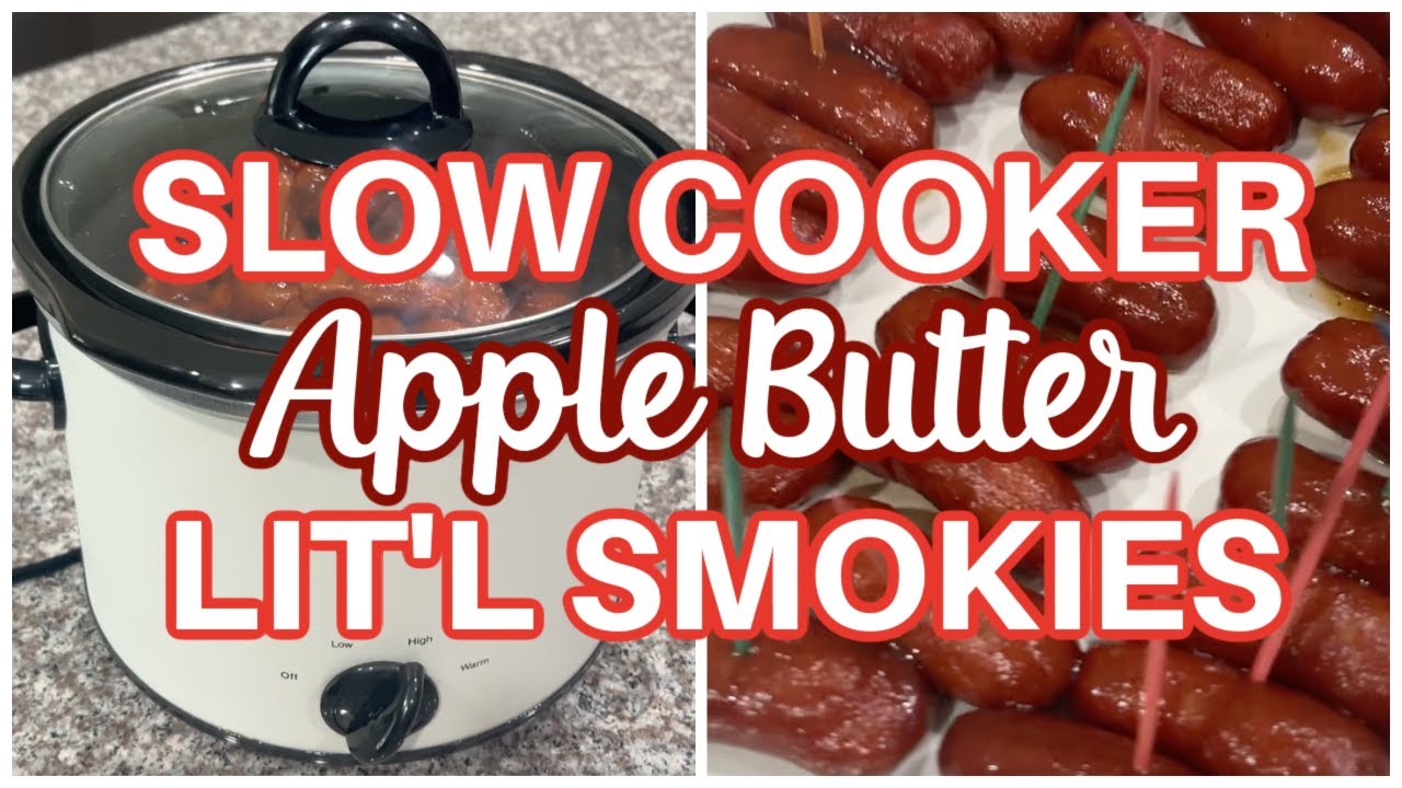 Slow Cooker Apple Butter Little Smokies Easy Appetizer Recipe YouTube