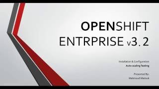 OpenShift Enterprise 3.2 Auto-scaling in action