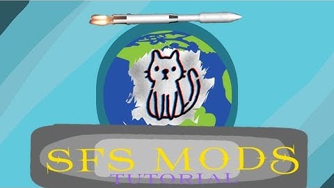 [Outdated] How to download Mods/custom Solar systems tutorial |SFS|