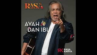 RAMLI SARIP - Ayah Dan Ibu