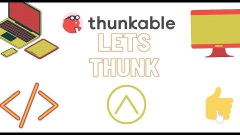 Thunkable Introduction - Getting started with coding