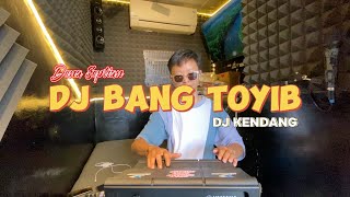 Download Lagu DJ BANG TOYIB COVER KENDANG DTX MP3