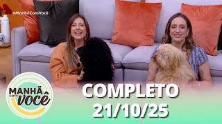 Download Lagu Manhã com Você (21/10/25) | Completo MP3 Download Lagu Manhã com Você (21/10/25) | Completo MP3