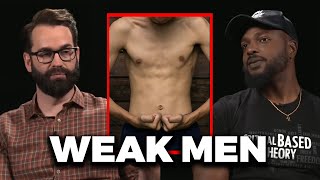 Why So Many Men Today Are WEAK
