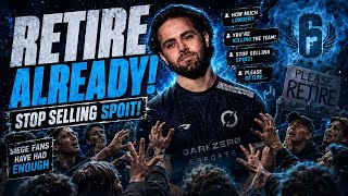 RETIRE FROM SIEGE ALREADY PLEASE I CAN NOT TAKE IT ANYMORE