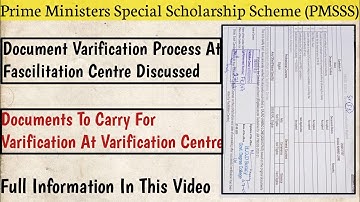 PMSSS 2022 Varification At Fascalitation Centre Documents Required.