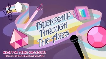 Steven Universe: Friendship Through the Ages