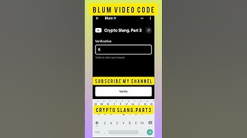Crypto Slang.Part 3 Blum Code | Crypto Slang.Part 3 Blum Video Code Today | YouTube Code Blum Today