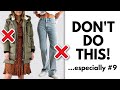 12 fashion mistakes stylish women never makedo you