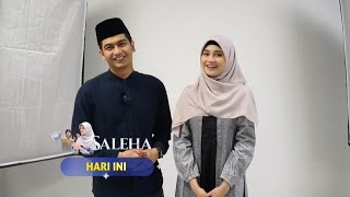 Stay tune HARI INI !! Saksikan Sinetron terbaru “SALEHA” Pukul 18.25 WIB di SCTV