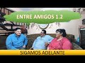 Entre Amigos 1.2 - LA SENDA - Hnos Cecy y Victor