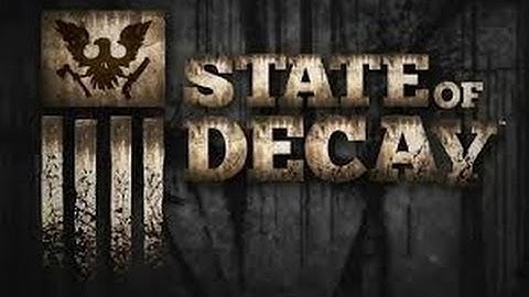 State of Decay Walkthrough-Part 18-They Put What in our Water?
