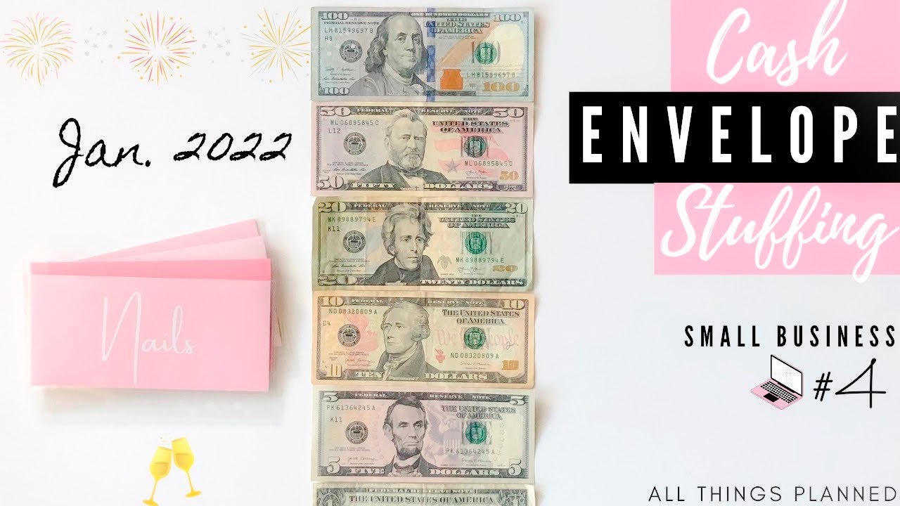 CASH ENVELOPE STUFFING🥂 | Jan. 2022 Cash Stuffing | CASH STUFFING ENVELOPES |All Things Planned