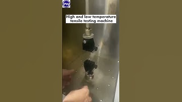 High and low temperature tensile testing machine operation video