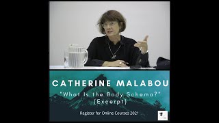 Catherine Malabou - Fall 2020 Lecture - Excerpt - 08.02.2020