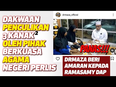 Dr MAZA Beri Amaran Kepada Ramasamy DAP | Dakwaan Penculikan 3 Kanak-Kanak Oleh Pihak Agama Perlis