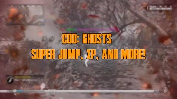 [COD: Ghosts/ 1.07] XP, Super Jump, Infinit Ammo, & More!
