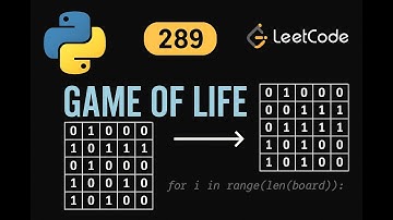 LeetCode 289: Game of Life | Python Solution | In-place Matrix Manipulation