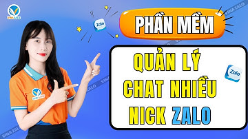 Phần mềm quản lý tin nhắn nhiều nick Zalo | Vina Chat