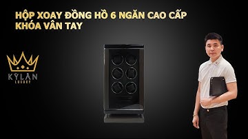 Hộp xoay đồng hồ cao cấp khóa vân tay 6 ngăn.