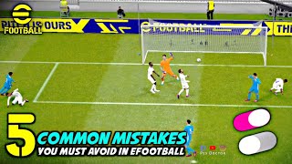 5 Mistakes in Attack \& Defence You Must Avoid | eFootball 2024 Mobile
