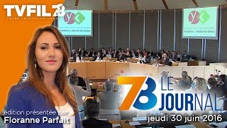 7/8 Le journal – Edition du jeudi 30 juin 2016