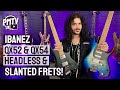 SLANTED Frets & NO Headstock?! - The New Ibanez QX52 & QX54's Have Landed! - What An Innovation!