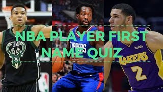 NBA Player First Name Quiz (Easy?)