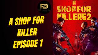 Data turu lutuk an ruchhuak | A Shop for Killer Season 2 Mizo Recap || Episode 1 || F&D PRODUCTION |