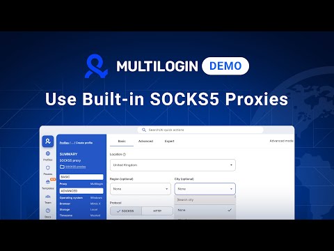 How to Use Built-in SOCKS5 Proxies in Multilogin