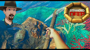 Making Clay While The Sun Shines!- STRANDED DEEP Gameplay Ep.9