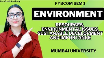 #3 Environment Introduction| FYBCOM SEM 1| environmental studies mumbai university| #bcom #mu