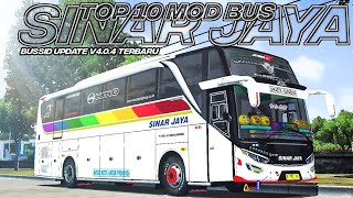 TOP 10 MOD BUS SINAR JAYA | MOD BUSSID V4.0.4 screenshot 2