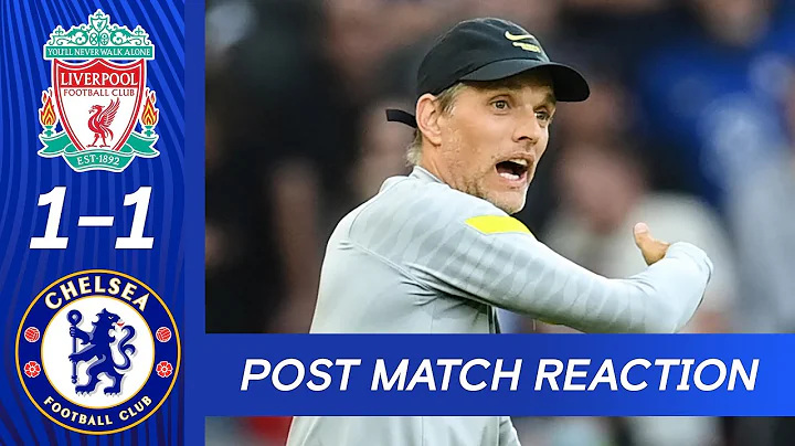 Tuchel Reacts To Hard-Fought Point At Anfield | Li...