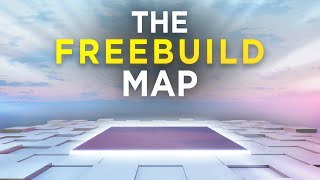The BEST Map For FREEBUILDING & PRACTICE