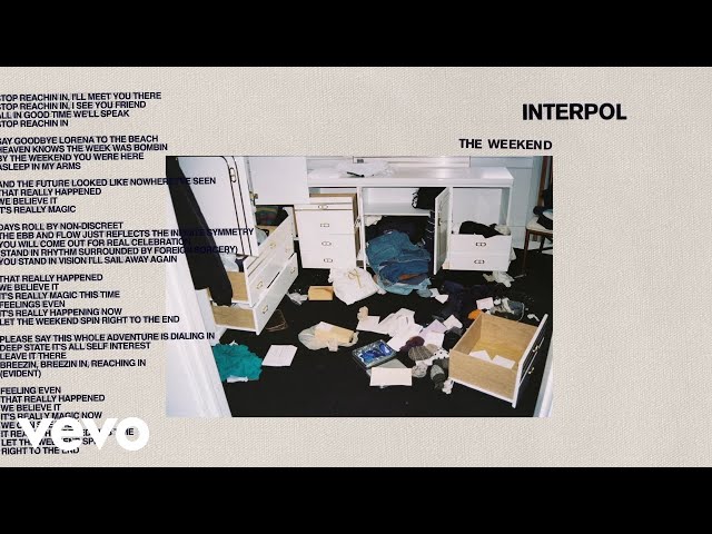 Interpol - The Weekend