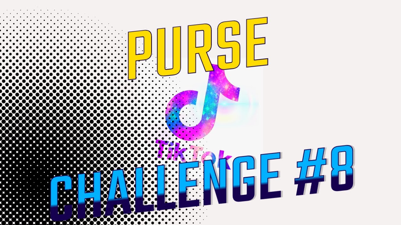 TikTok Purse Challenge 8 YouTube