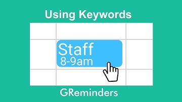 Use Keywords When Scheduling Meetings with GReminders