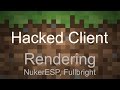 How to Code a Minecraft Hacked Client 1.8 - Tutorial 5: Setting Up Rendering (NukerESP + Fullbright)