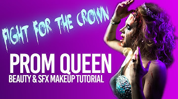 PROM QUEEN - Beauty & FX Makeup Tutorial