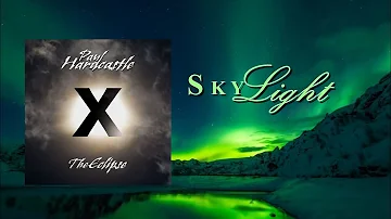 Paul Hardcastle - Skylight (Hardcastle X - The Eclipse)